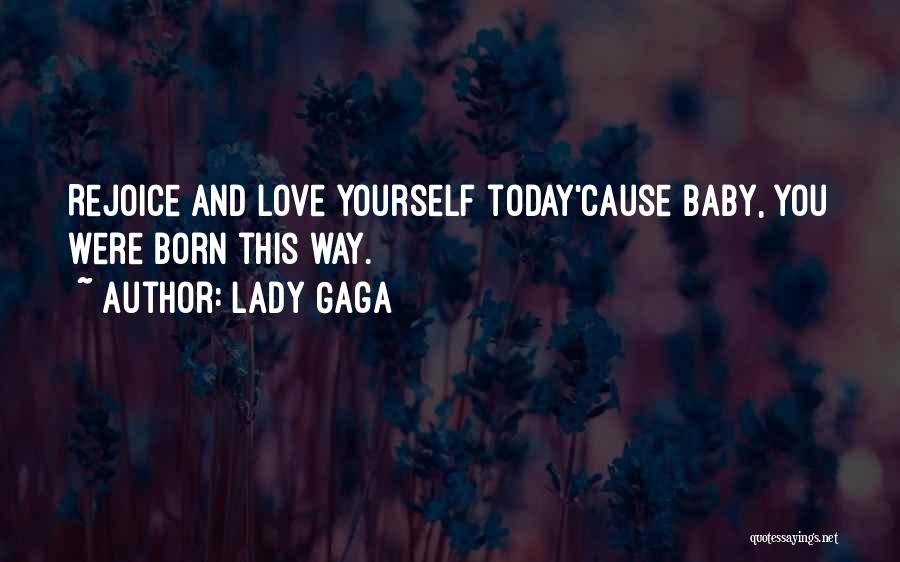 Lady Gaga Quotes 763953