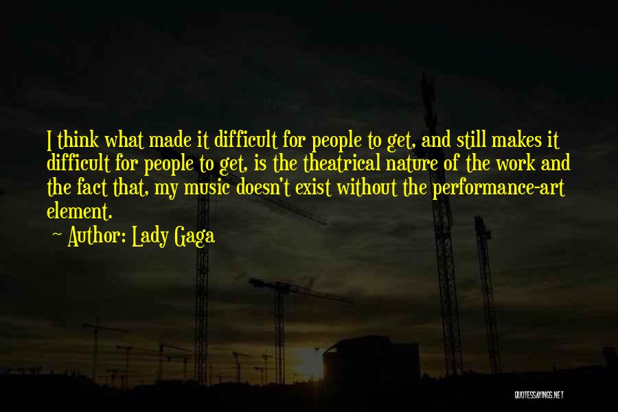 Lady Gaga Quotes 930462