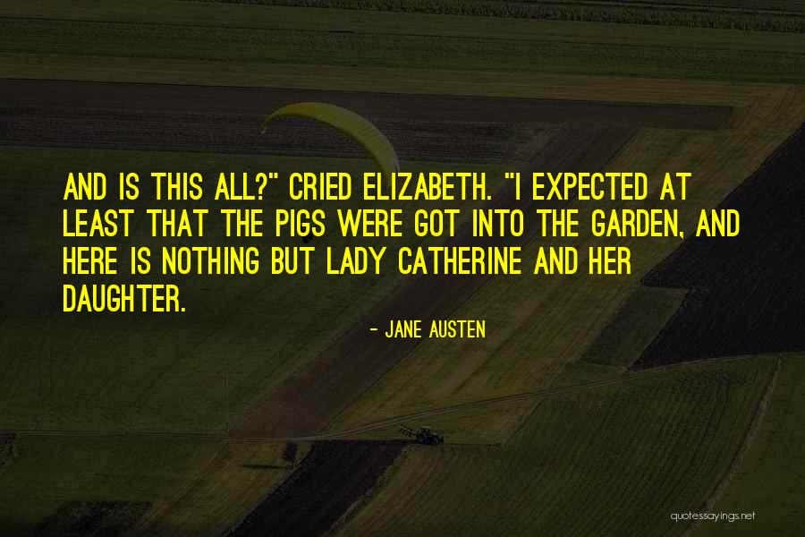 Lady Garden Quotes By Jane Austen Lady Garden Quotes By Jane Austen