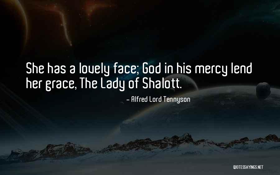 Lady Grace Quotes By Alfred Lord Tennyson Lady Grace Quotes By Alfred Lord Tennyson