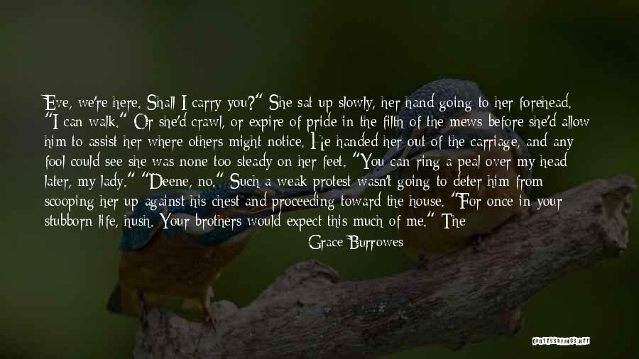 Lady Grace Quotes By Grace Burrowes Lady Grace Quotes By Grace Burrowes