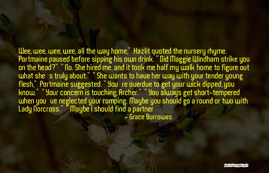 Lady Grace Quotes By Grace Burrowes Lady Grace Quotes By Grace Burrowes