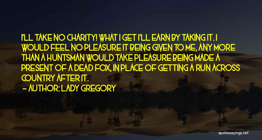 Lady Gregory Quotes 351420