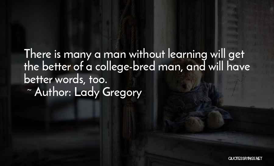 Lady Gregory Quotes 432131