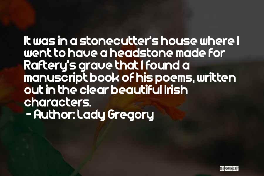 Lady Gregory Quotes 523073