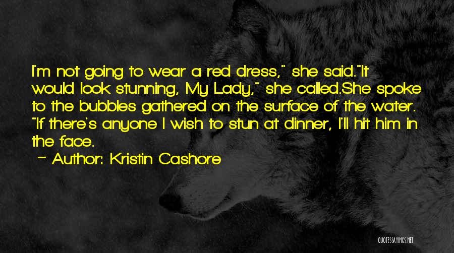 Lady In Red Quotes By Kristin Cashore