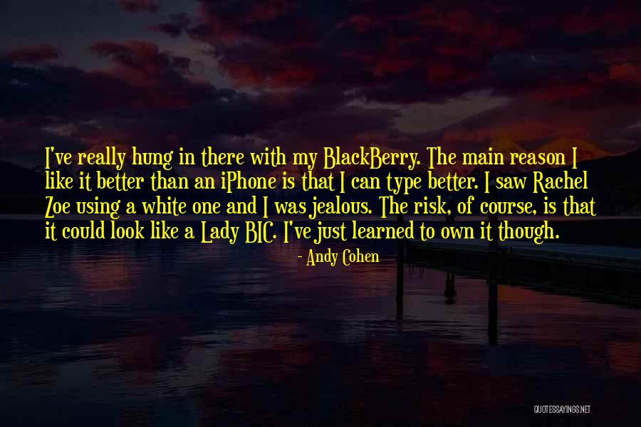 Lady In White Quotes By Andy Cohen Lady In White Quotes By Andy Cohen
