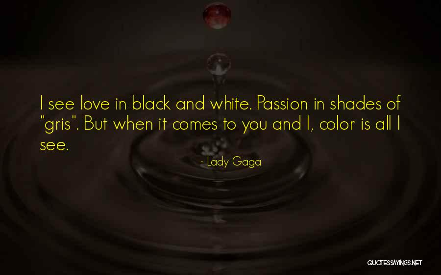 Lady In White Quotes By Lady Gaga Lady In White Quotes By Lady Gaga
