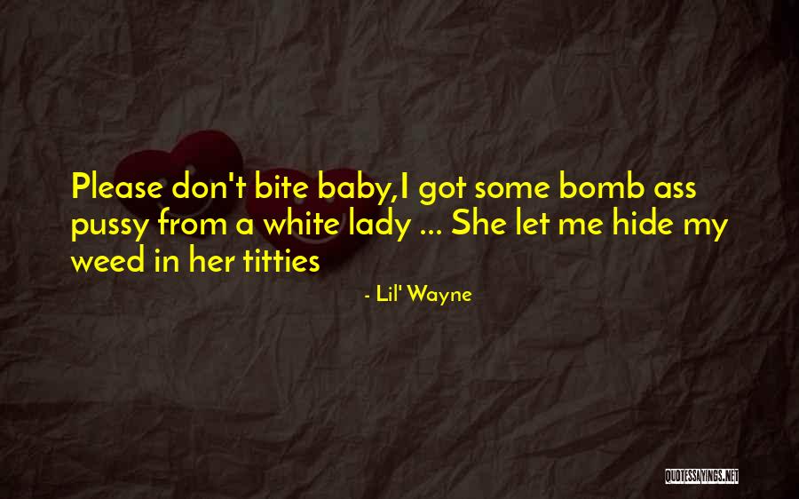 Lady In White Quotes By Lil' Wayne Lady In White Quotes By Lil' Wayne