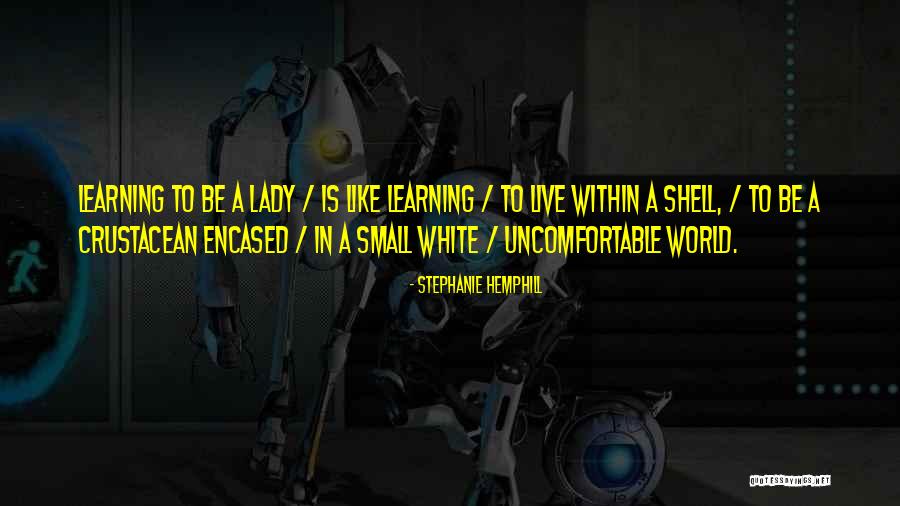 Lady In White Quotes By Stephanie Hemphill Lady In White Quotes By Stephanie Hemphill