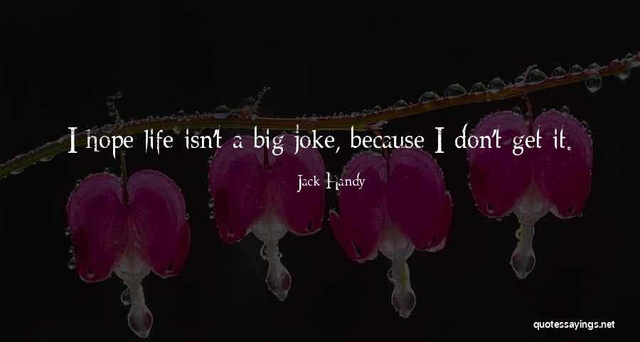 Lady Macbeth Cunning Quotes By Jack Handy
