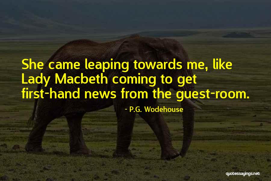 Lady Macbeth Macbeth Quotes By P.G. Wodehouse Lady Macbeth Macbeth Quotes By P.G. Wodehouse