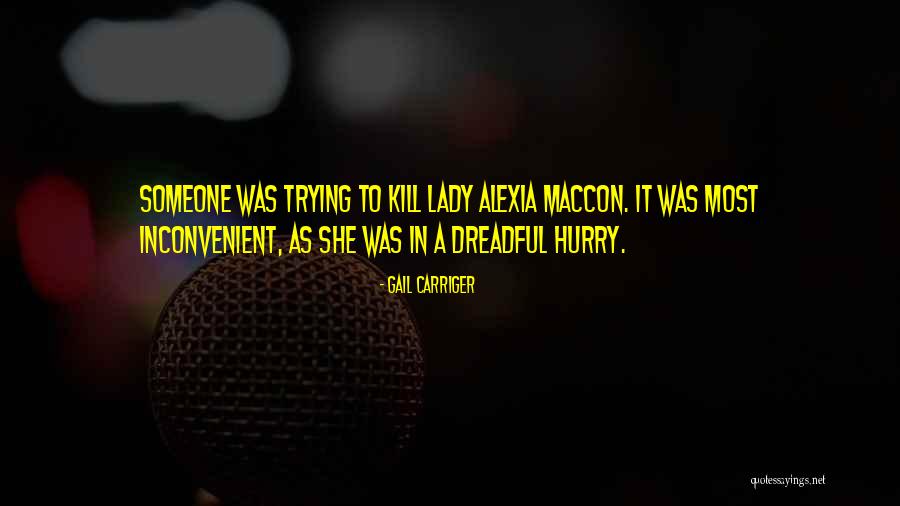 Lady Maccon Quotes By Gail Carriger Lady Maccon Quotes By Gail Carriger