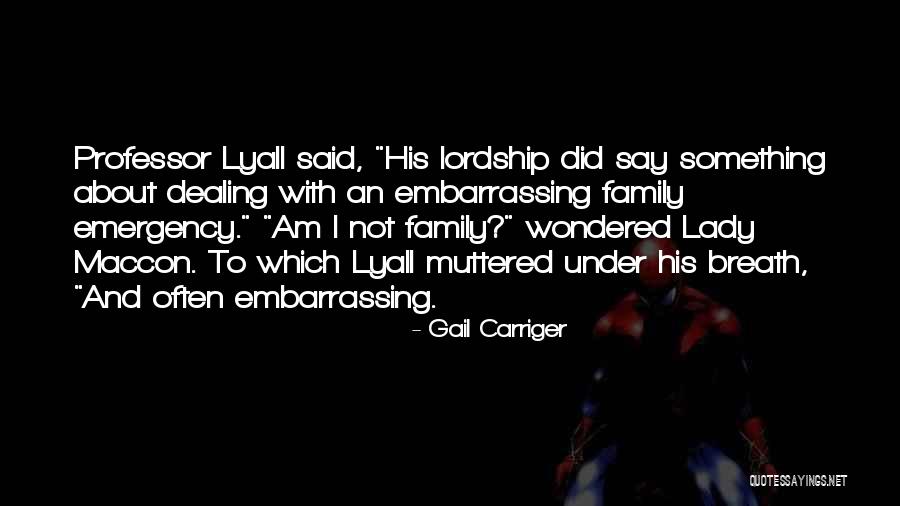 Lady Maccon Quotes By Gail Carriger Lady Maccon Quotes By Gail Carriger