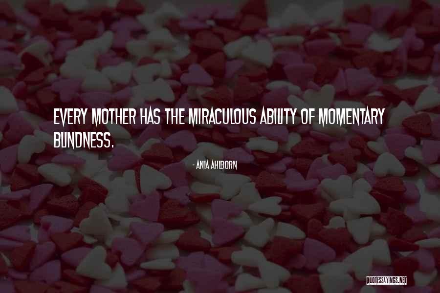 Lady Mary Chudleigh Quotes By Ania Ahlborn