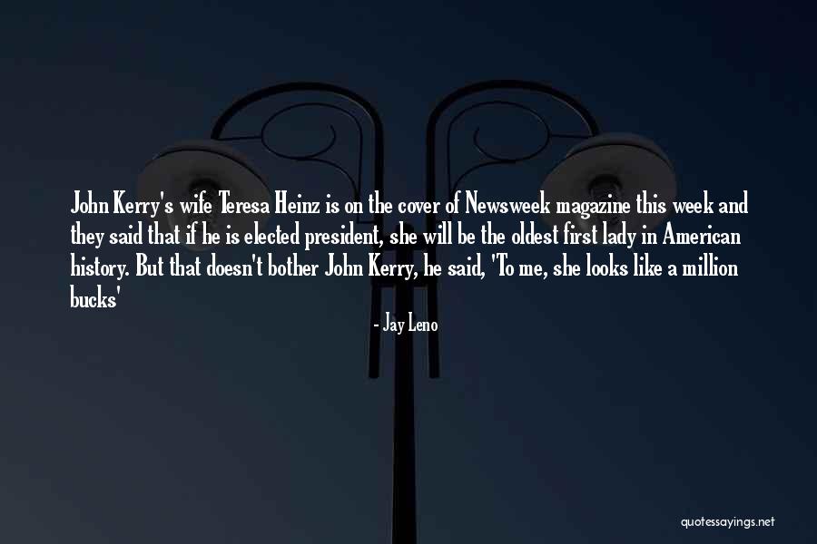 Lady Million Quotes By Jay Leno Lady Million Quotes By Jay Leno