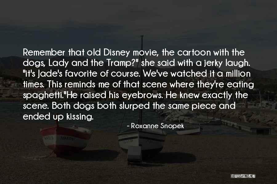 Lady Million Quotes By Roxanne Snopek Lady Million Quotes By Roxanne Snopek