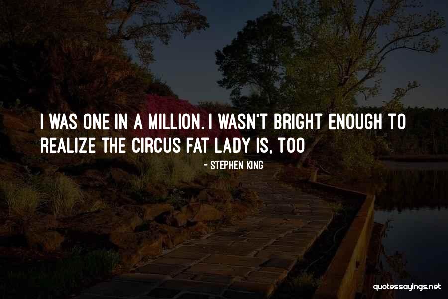 Lady Million Quotes By Stephen King Lady Million Quotes By Stephen King