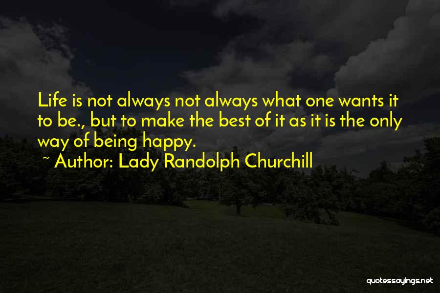 Lady Randolph Churchill Quotes 1411648