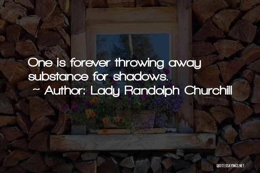 Lady Randolph Churchill Quotes 2124019