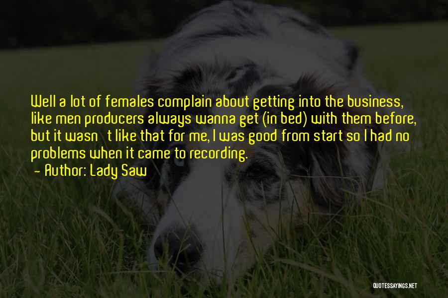 Lady Saw Quotes 2101267