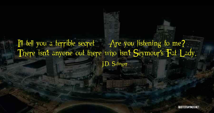 Lady Seymour Quotes By J.D. Salinger Lady Seymour Quotes By J.D. Salinger