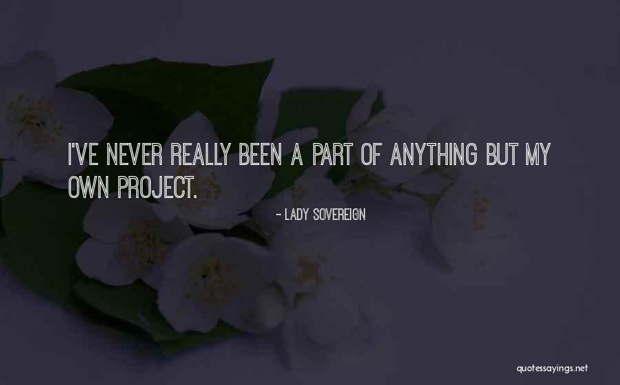 Lady Sovereign Quotes 199289 Lady Sovereign Quotes 199289