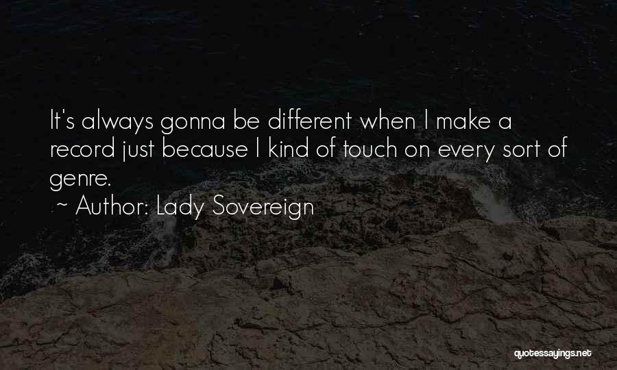 Lady Sovereign Quotes 476327