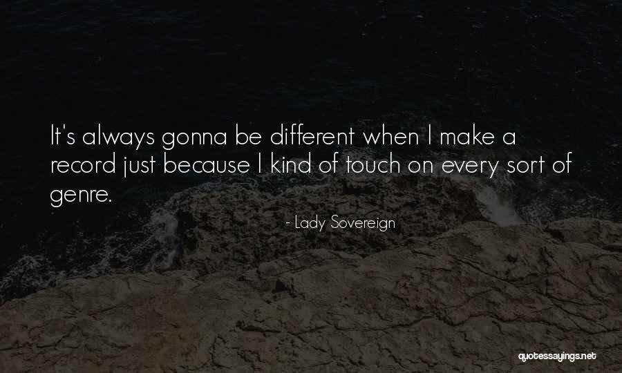 Lady Sovereign Quotes 476327