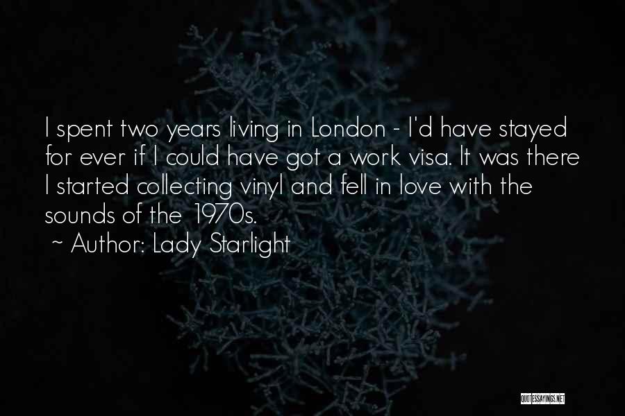 Lady Starlight Quotes 1927818