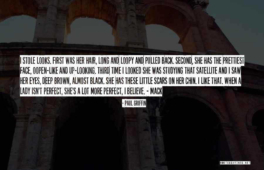 Lady That Looks Quotes By Paul Griffin Lady That Looks Quotes By Paul Griffin