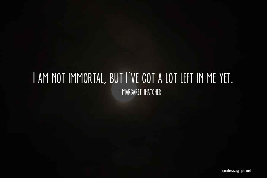 Lady Thatcher Quotes By Margaret Thatcher Lady Thatcher Quotes By Margaret Thatcher