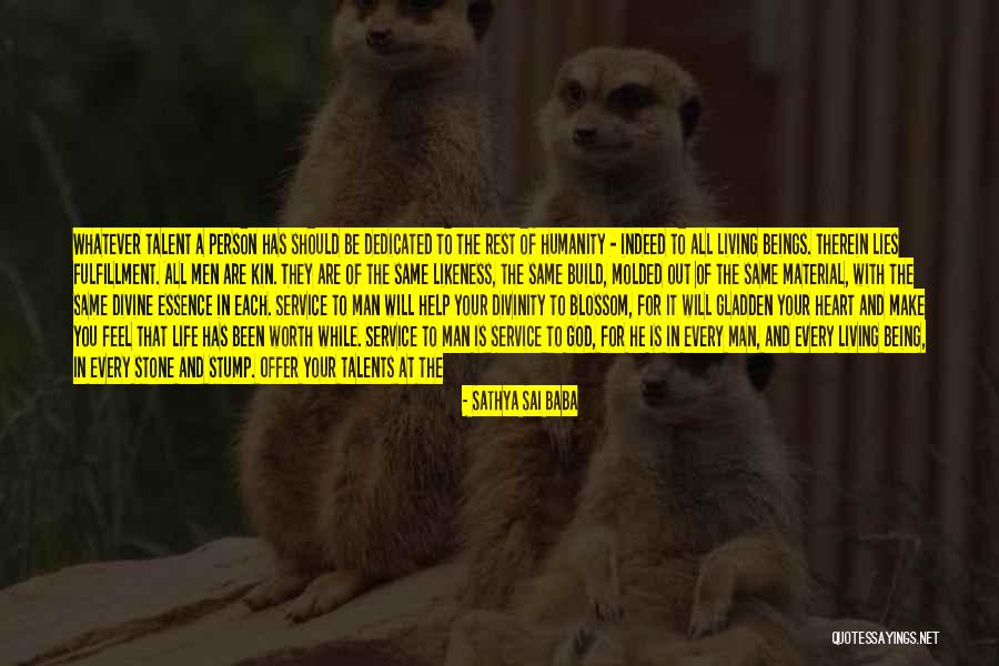 Ladyboys Alan Partridge Quotes By Sathya Sai Baba Ladyboys Alan Partridge Quotes By Sathya Sai Baba