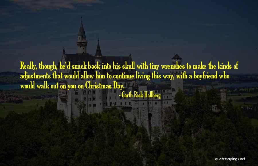 Ladyland School Quotes By Garth Risk Hallberg Ladyland School Quotes By Garth Risk Hallberg