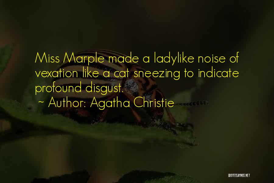 Ladylike Quotes By Agatha Christie