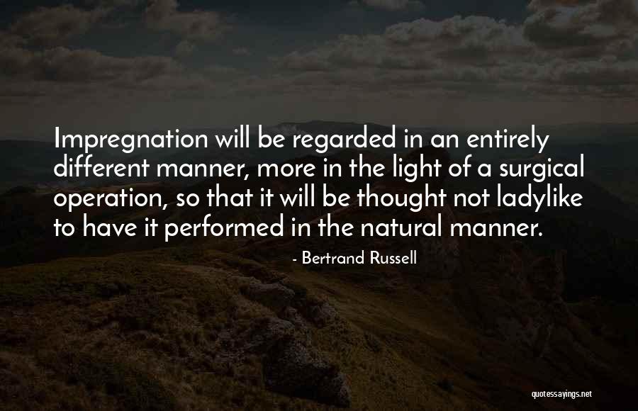 Ladylike Quotes By Bertrand Russell Ladylike Quotes By Bertrand Russell