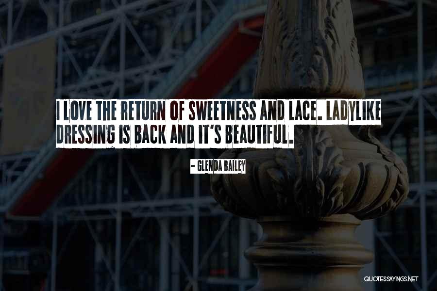 Ladylike Quotes By Glenda Bailey Ladylike Quotes By Glenda Bailey