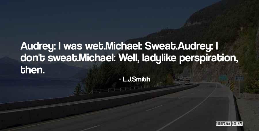 Ladylike Quotes By L.J.Smith Ladylike Quotes By L.J.Smith