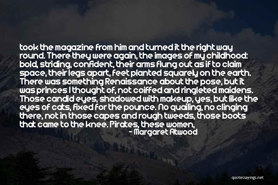 Ladylike Quotes By Margaret Atwood Ladylike Quotes By Margaret Atwood