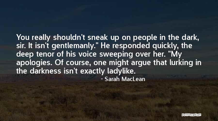 Ladylike Quotes By Sarah MacLean Ladylike Quotes By Sarah MacLean