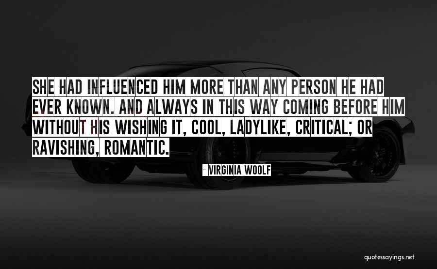 Ladylike Quotes By Virginia Woolf Ladylike Quotes By Virginia Woolf