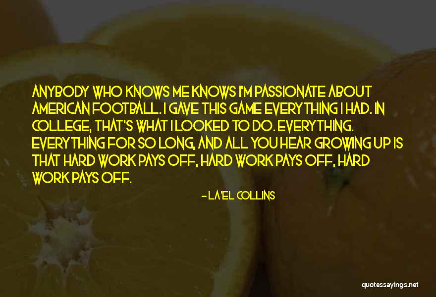 La'el Collins Quotes 185361 La'el Collins Quotes 185361
