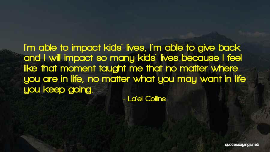 La'el Collins Quotes 437317 La'el Collins Quotes 437317