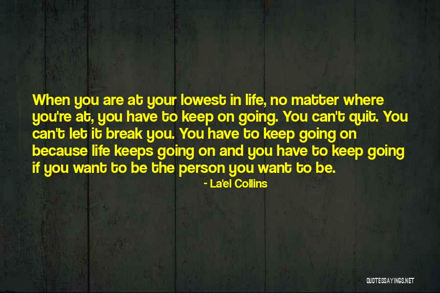 La'el Collins Quotes 996957 La'el Collins Quotes 996957