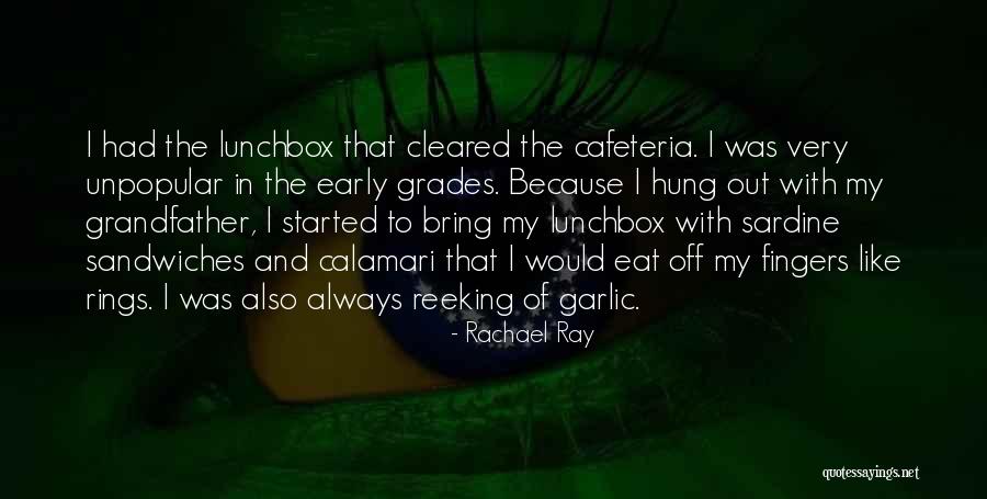 Laercio Puggina Quotes By Rachael Ray Laercio Puggina Quotes By Rachael Ray
