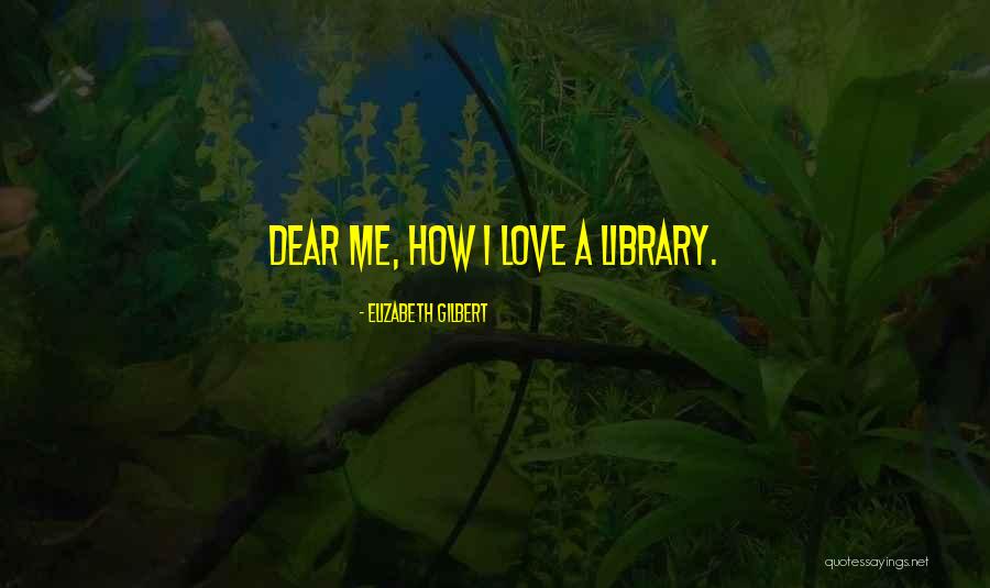 Laerke Herthoni Quotes By Elizabeth Gilbert Laerke Herthoni Quotes By Elizabeth Gilbert