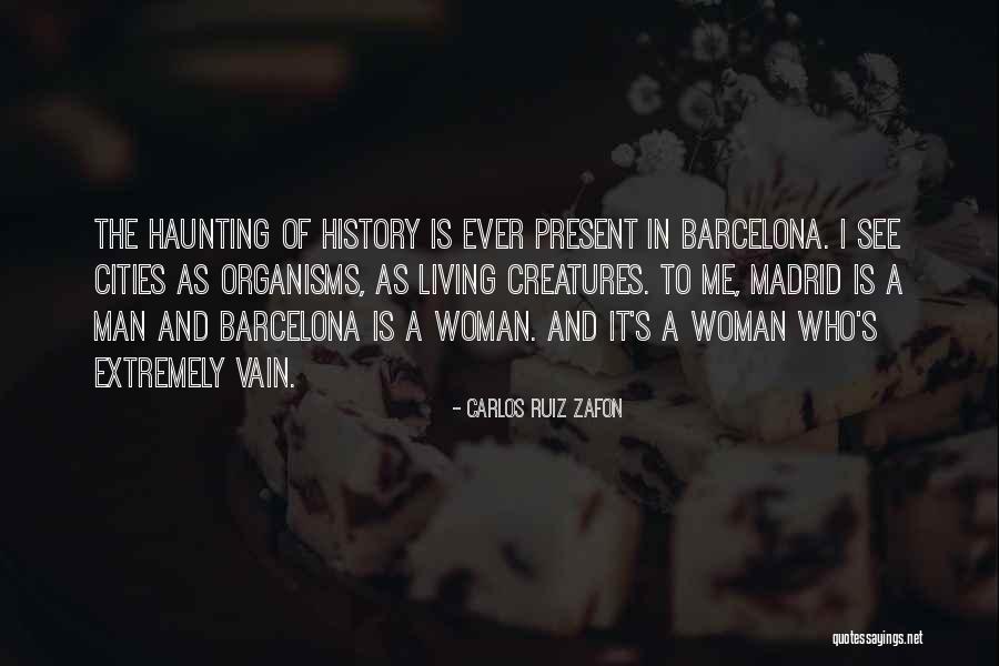 Laeticia Hallyday Quotes By Carlos Ruiz Zafon Laeticia Hallyday Quotes By Carlos Ruiz Zafon