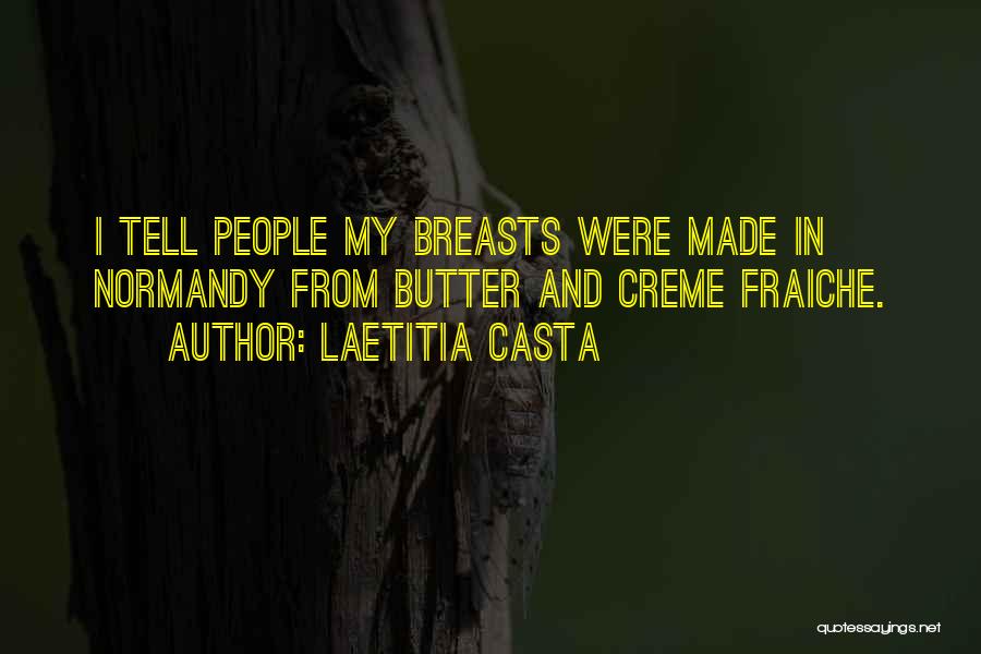 Laetitia Casta Quotes 861089