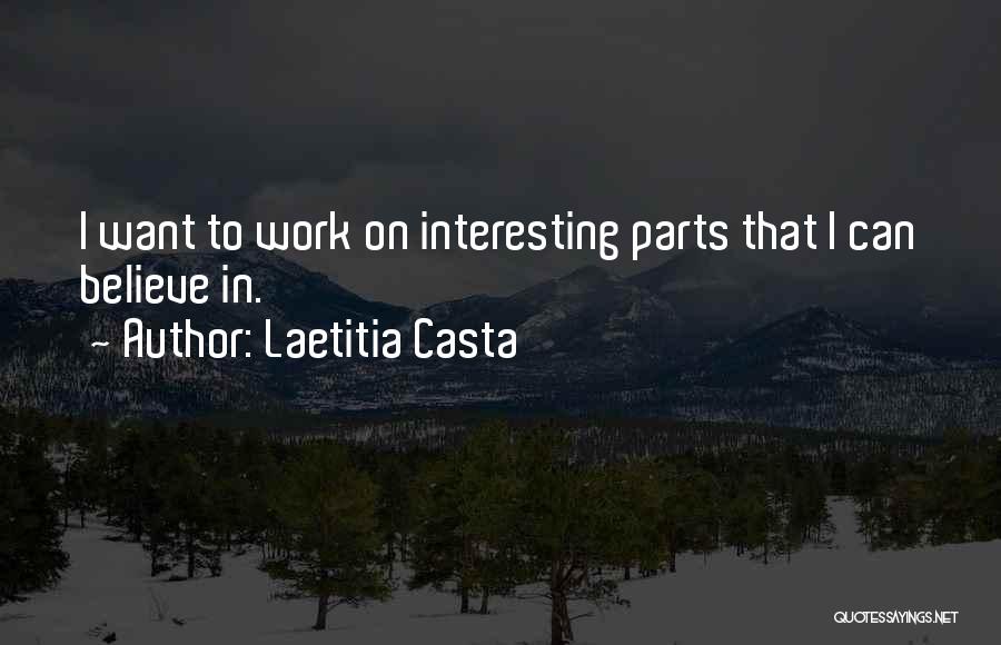 Laetitia Casta Quotes 861980