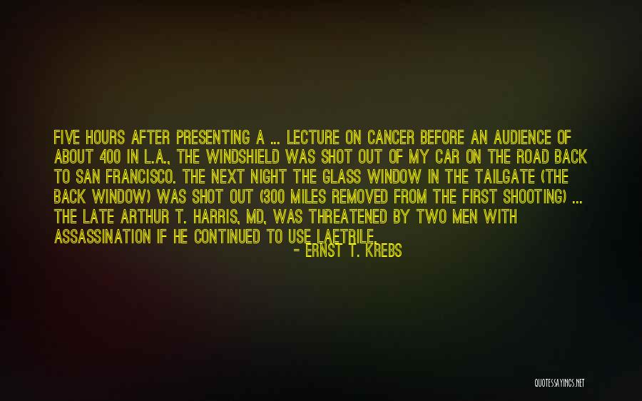 Laetrile Quotes By Ernst T. Krebs Laetrile Quotes By Ernst T. Krebs